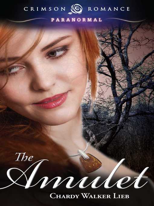 Title details for The Amulet by Chardy Walker Lieb - Wait list